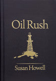 Oil Rush: Limited Edition (Hardcover)